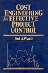 Cost Engineering for Effective Project Control,047152851X,9780471528517