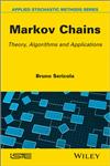 Markov Chains Theory and Applications,1848214936,9781848214934
