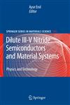 Dilute III-V Nitride Semiconductors and Material Systems Physics and Technology 1st Edition,3540745289,9783540745280