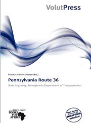 Pennsylvania Route 36,613789441X,9786137894415
