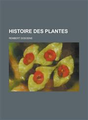 Histoire Des Plantes,1153669994,9781153669993