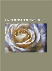 United States Investor Volume 17, no. 40,1236881842,9781236881847
