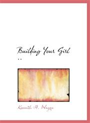 Building Your Girl ..,1117536998,9781117536996