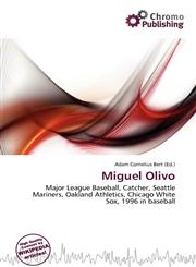 Miguel Olivo,6136869667,9786136869667
