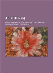 Arbeiten (5 ),1234564793,9781234564797