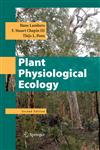 Plant Physiological Ecology 2nd Edition,0387783407,9780387783406