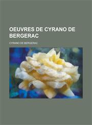 Oeuvres de Cyrano de Bergerac,1234449811,9781234449810