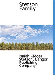 Stetson Family,114037348X,9781140373483