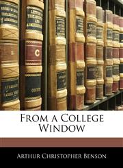 From a College Window,1144962102,9781144962102