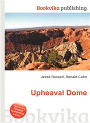 Upheaval Dome,5512503871,9785512503874