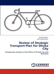 Review of Strategic Transport Plan for Dhaka City,3848486253,9783848486250