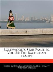 Bollywood's Star Families, Vol. 34 The Bachchan Family,1171145314,9781171145318