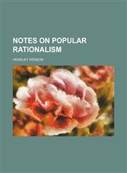 Notes on Popular Rationalism,1151660353,9781151660350