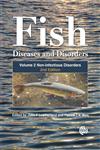 Fish Diseases and Disorders Non-Infectious Disorders Vol. 2,1845935535,9781845935535