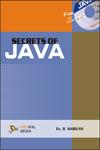 Secrets of Java 1st Edition,8131807207,9788131807200