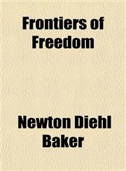 Frontiers of Freedom,1150798874,9781150798870