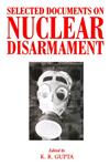 Selected Documents on Nuclear Disarmament Vol. 3 1st Edition,8126900229,9788126900220