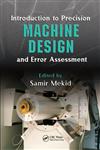 Introduction to Precision Machine Design and Error Assessment 1st Edition,0849378869,9780849378867