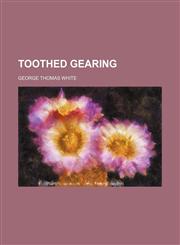 Toothed gearing,1152072587,9781152072589