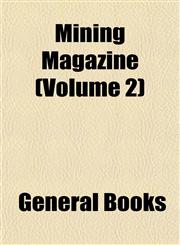 Mining Magazine (Volume 2),1152787403,9781152787407