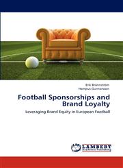 Football Sponsorships and Brand Loyalty,3847310917,9783847310914