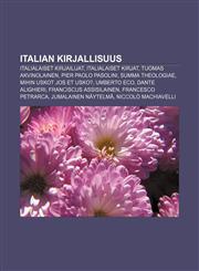 Italian kirjallisuus Italialaiset kirjailijat, Italialaiset kirjat, Tuomas Akvinolainen, Pier Paolo Pasolini, Summa theologiae,123187967X,9781231879672