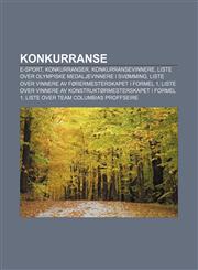 Konkurranse E-sport, Konkurranser, Konkurransevinnere, Liste over olympiske medaljevinnere i svømming,123280746X,9781232807469