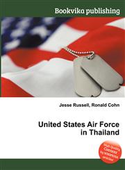 United States Air Force in Thailand,5511185787,9785511185781