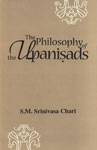 The Philosophy of the Upanisads A Study Based on the Evaluation of the Comments of Samkara, Ramanuja and Madhva 1st Edition,8121510503,9788121510509
