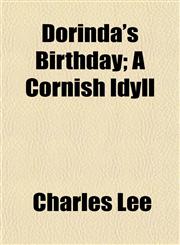 Dorinda's Birthday; A Cornish Idyll,1152523104,9781152523104