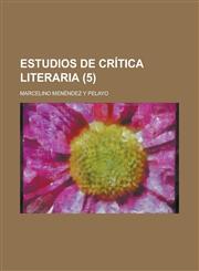 Estudios de Critica Literaria (5),1153453320,9781153453325
