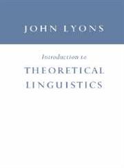 Introduction to Theoretical Linguistics,0521095107,9780521095105