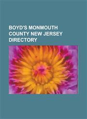 Boyd's Monmouth County New Jersey Directory,1236786149,9781236786142
