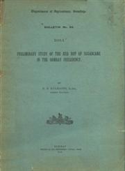 Preliminary Study of the Red Rot of Sugarcane in the Bombay Presidency