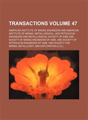 Transactions Volume 47,1153073420,9781153073424