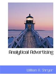 Analytical Advertising,1103265512,9781103265510