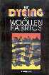 The Dyeing of Woollen Fabrics 1st Indian Edition, Reprint,8185733309,9788185733302