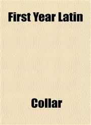 First Year Latin,1152465252,9781152465251