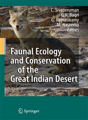 Faunal Ecology and Conservation of the Great Indian Desert,3540874089,9783540874089