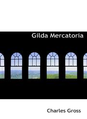 Gilda Mercatoria,1116379473,9781116379471