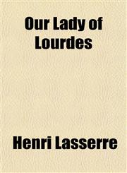 Our Lady of Lourdes,1151437034,9781151437037