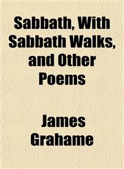 Sabbath, With Sabbath Walks, and Other Poems,1151815489,9781151815484
