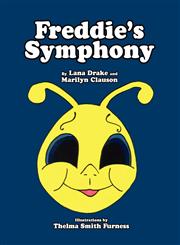Freddie's Symphony,1456015338,9781456015336