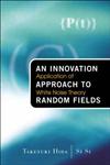 An Innovation Approach to Random Fields: Application of White Noise Theory,9812380957,9789812380951