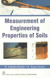 Measurement of Engineering Properties of Soils 1st Edition, Reprint,8122414133,9788122414134