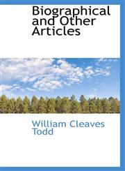 Biographical and Other Articles,1103553038,9781103553037