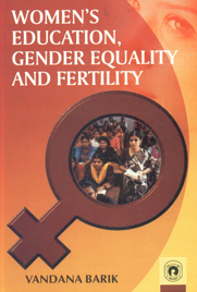 Women's Education, Gender Equality and Fertility,8178804158,9788178804156