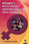Women's Education, Gender Equality and Fertility,8178804158,9788178804156