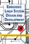Embedded Linux System Design and Development,0849340586,9780849340581