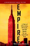 Empire A Tale of Obsession, Betrayal, and the Battle for an American Icon,0471238651,9780471238652